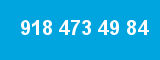 918 473 49 84 918 473 49 84